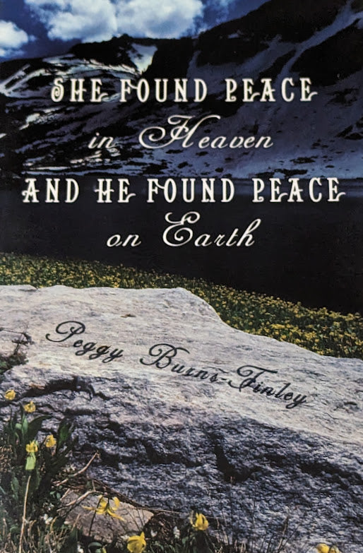 SHE FOUND PEACE IN HAVEN AND HE FOUND PEACE ON EARTH