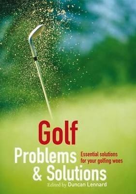 GOLF PROBLEMS & SOLUTIONS