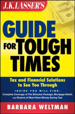 J. K. Lasser's Guide for Tough Times