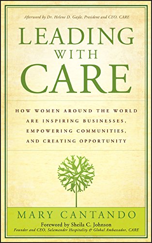Leading with Care BY Mary Cantando