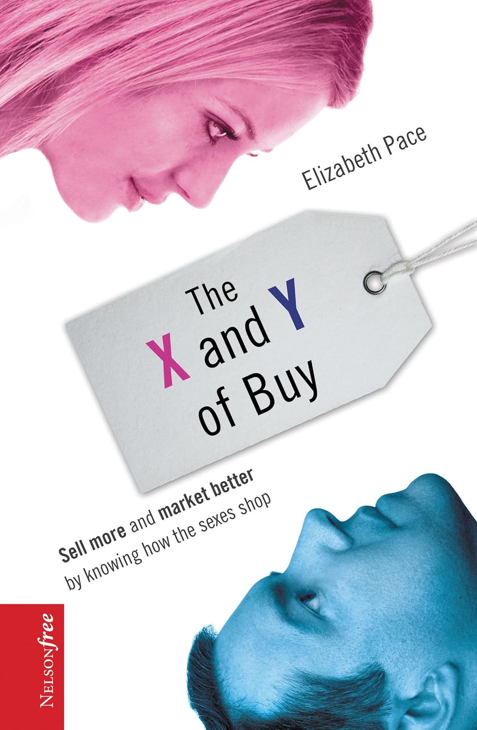 THE X AND Y OF BUY BY: ELEZBETH PACE
