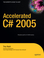 ACCELERATED C#2005 - TREY NASH- FOREWORD By BRAD ABRAMS