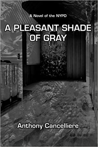 A PLEASANT SHADE OF GRAY