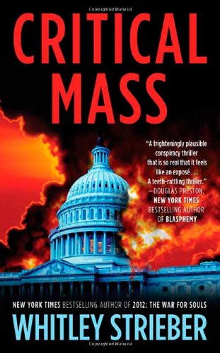 CRITICAL MASS BY: WHITLEY  STRIEBER