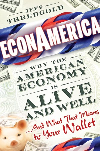 ECONAMERICA By JEFF THREDGOLD