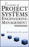 Essentials of Project and Systems Engineering Management By Howard Eisner