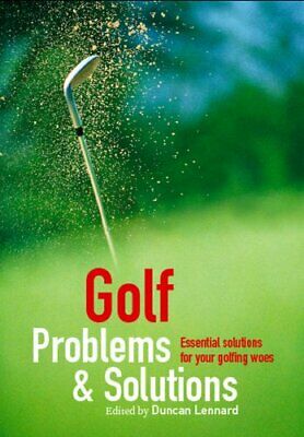 GOLF PROBLEMS & SOLUTIONS