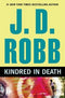 J.D. ROBB KINDRED IN DEATH