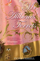 Mr. Allbones' Ferrets By Farrell, Fiona