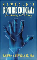 Newbold's Biometric Dictionary: For Military and Industry