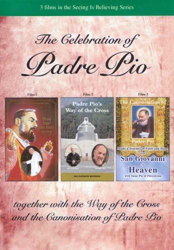 The Celebration of Padre Pio