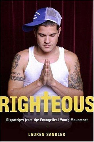 RIGHTEOUS BY LAUREN SANDLER