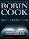 Intervention [Hardcover] By Robin Cook
