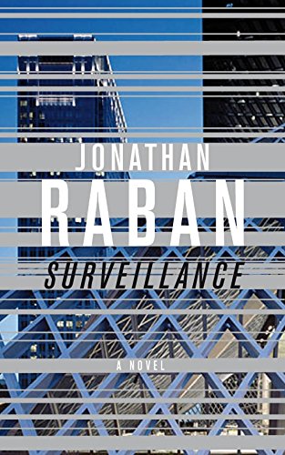 SURVEILLANCE JONATHAN RABAN