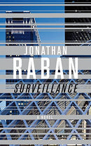 SURVEILLANCE JONATHAN RABAN