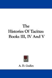 The Histories Of Tacitus Books III, IV And V: By A. D. Godley