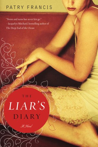 The Liar's Diary By Patry Francis