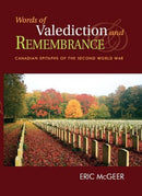 Words of Valediction and Remembrance by Eric McGeer